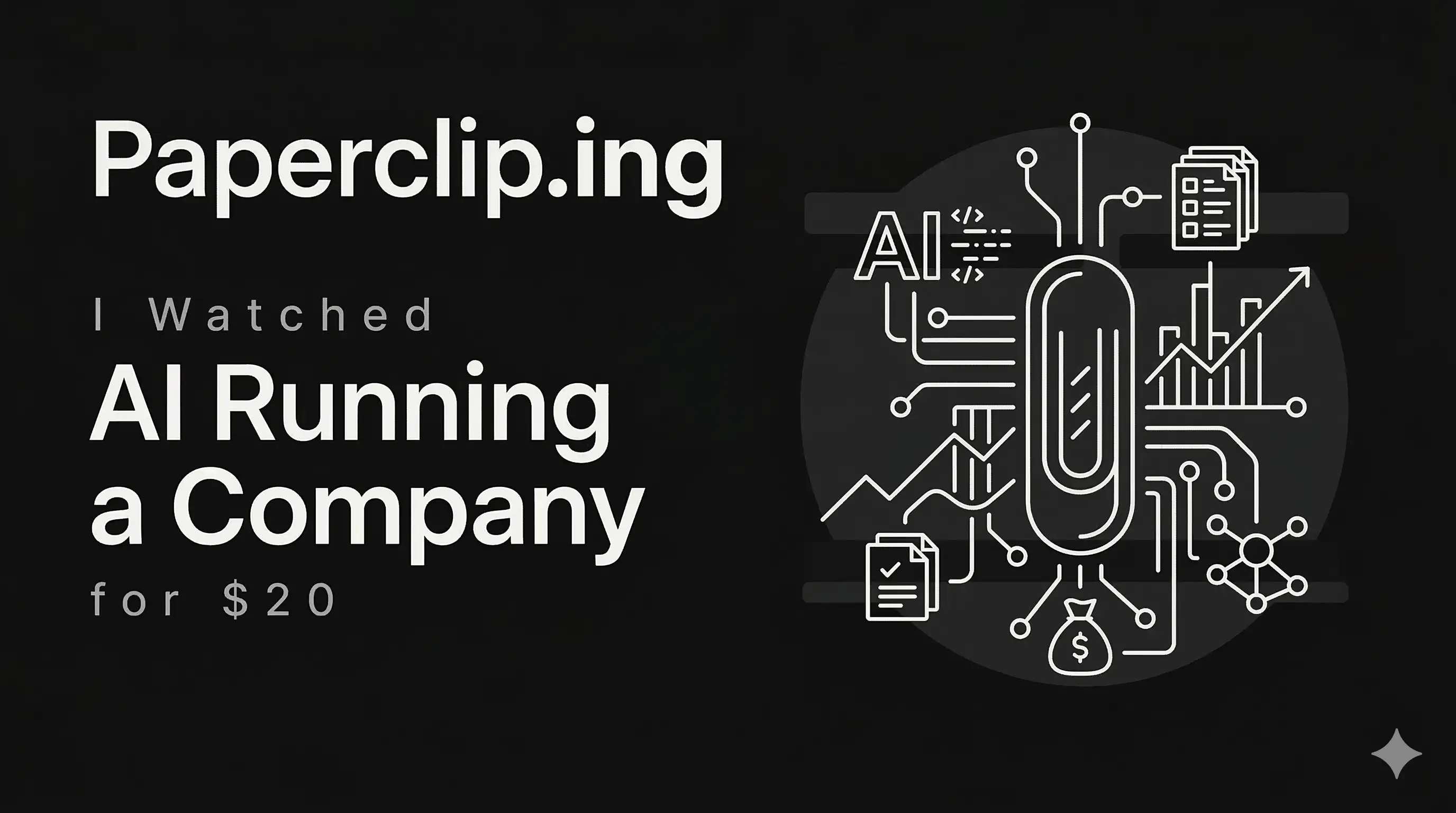 Paperclip.ing: I Watched AI Run a Company for $20